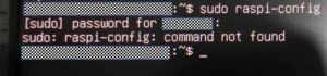 sudo raspi-config コマンドが無いというメッセージ